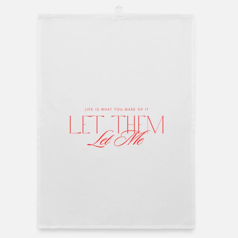 Let Them Mindset - Organic Geschirrtuch - Weiß