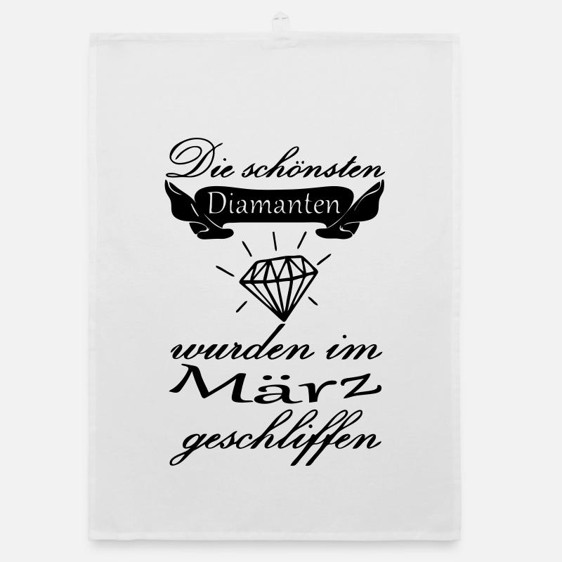 März Diamanten Geburtstag Geschenk Spruch - Organic Geschirrtuch - Weiß