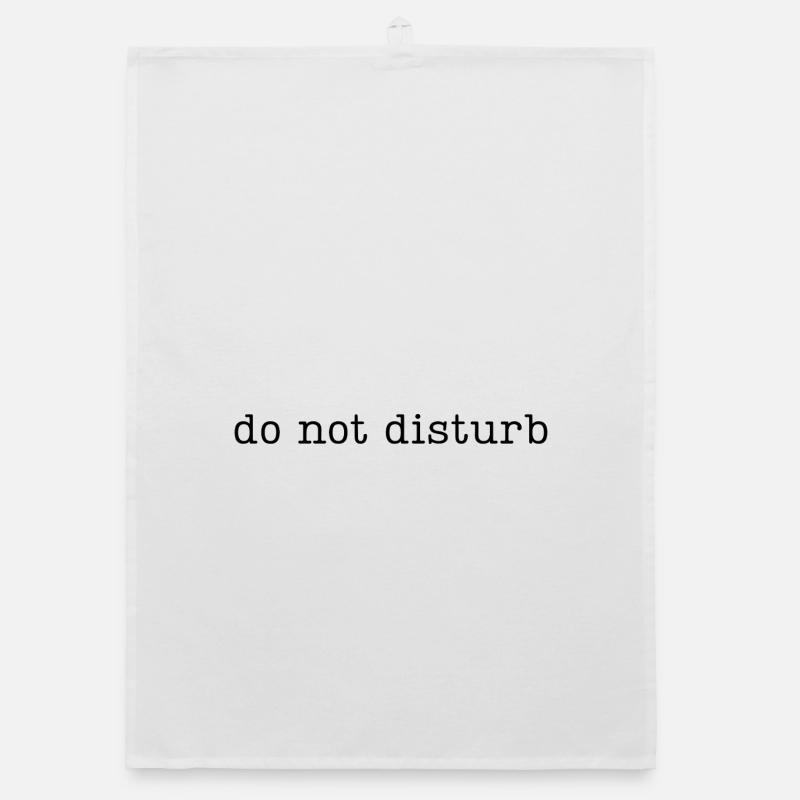 do not disturb Organic dish towel