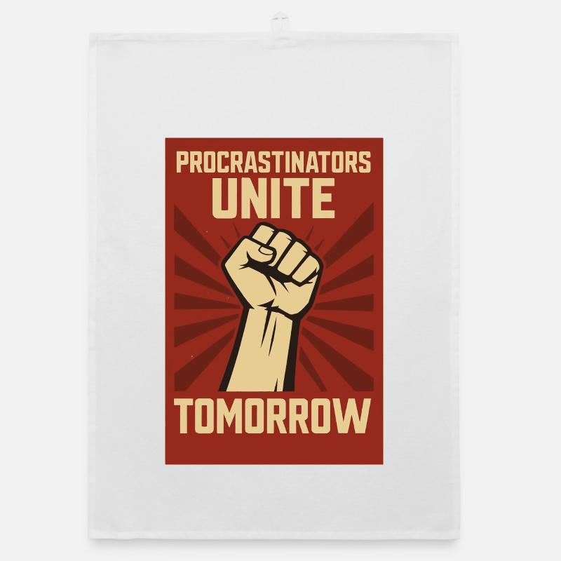 Procrastinators Unite, Tomorrow Organic dish towel
