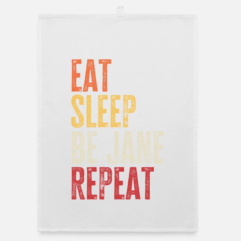 Eat Sleep Be Jane Repeat Retro Name Organic dish towel