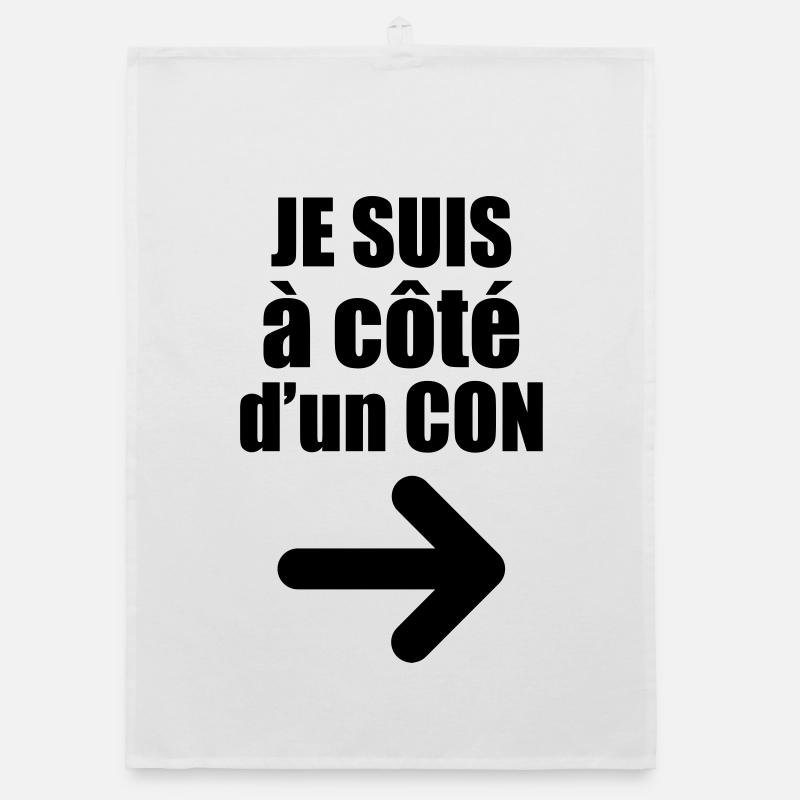 Je suis à côté d'un con ! Torchon bio