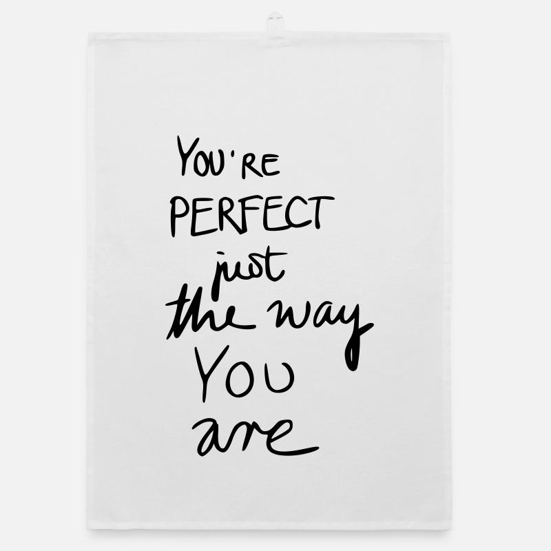 Tu es parfait comme tu es Torchon bio