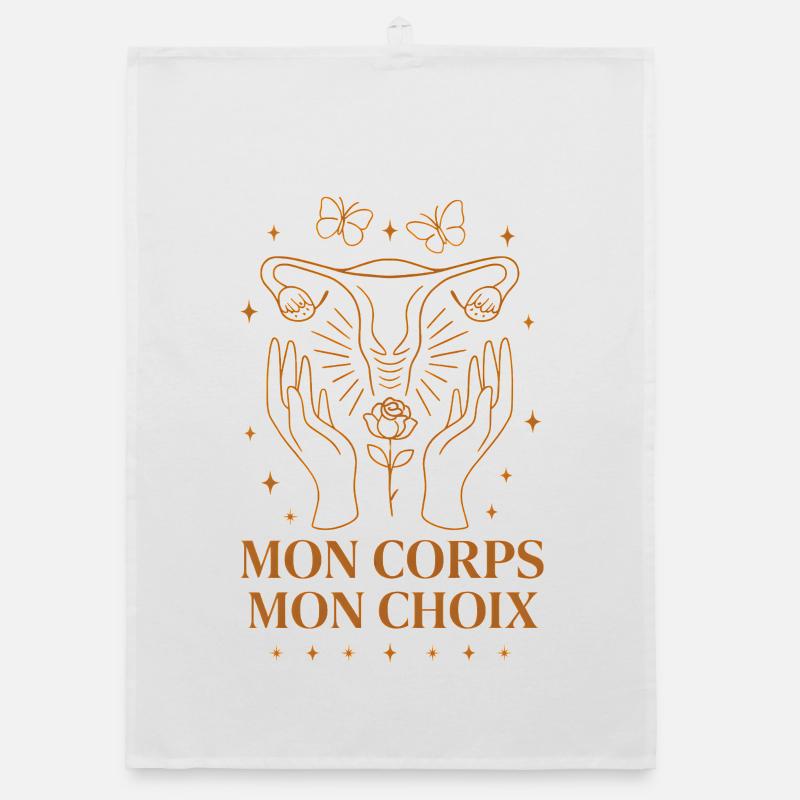 Mon Corps Mon Choix Féminisme Liberté Torchon bio