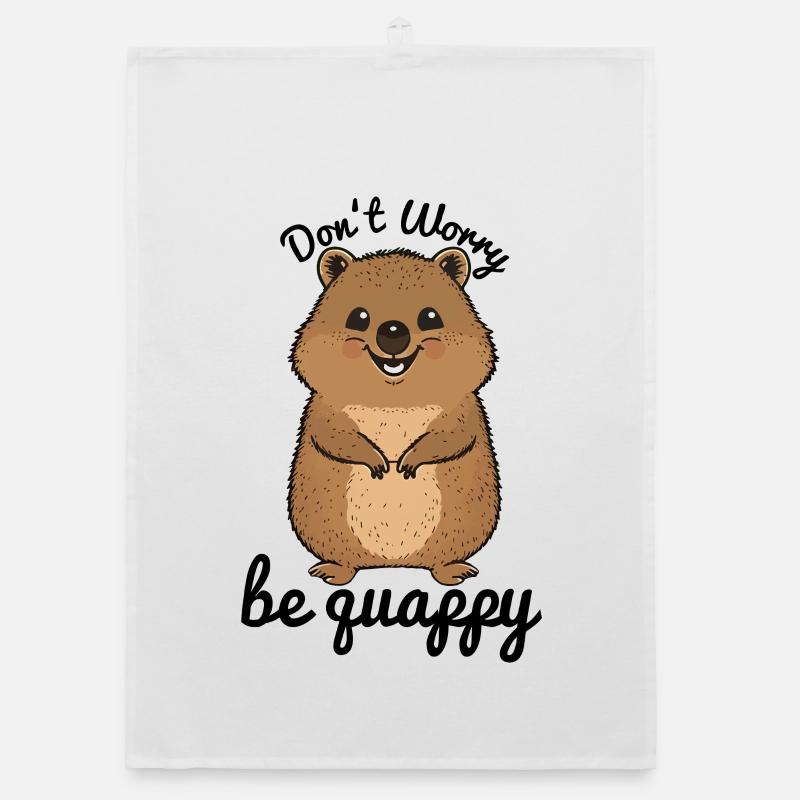 Ne vous inquiétez pas soyez quappy Torchon bio