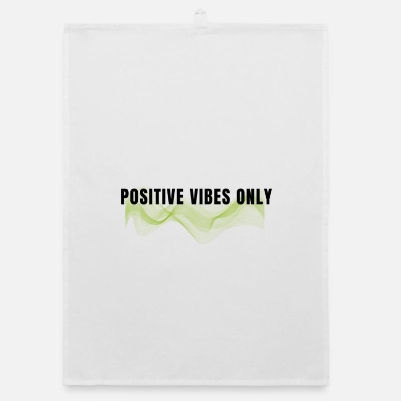 Positive vibes only Organic dish towel