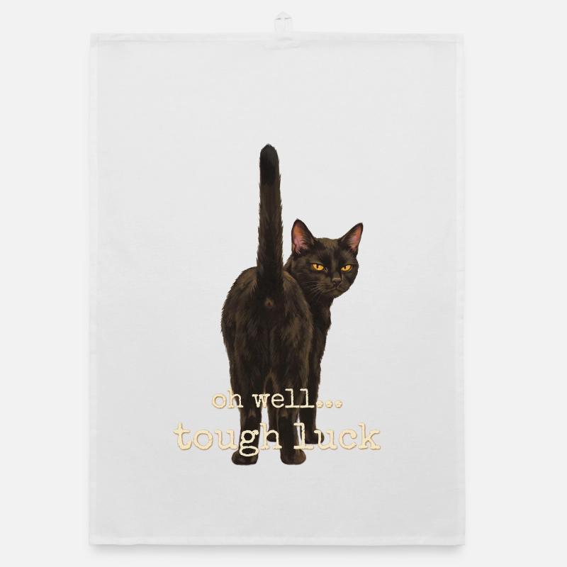 Oh Well Tough Luck Cat Organic dish towel