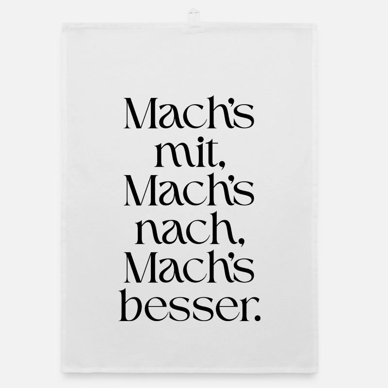Mach-s_mit-_Mach-s_nach-_Mach-s_besser- Organic Geschirrtuch