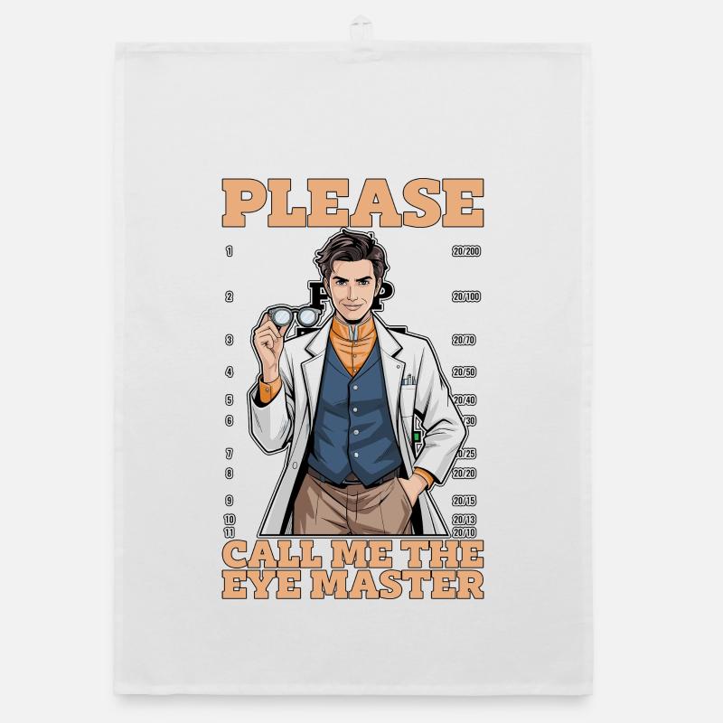 Optometrist Please Call Me The Eye Master Optician Organic Geschirrtuch