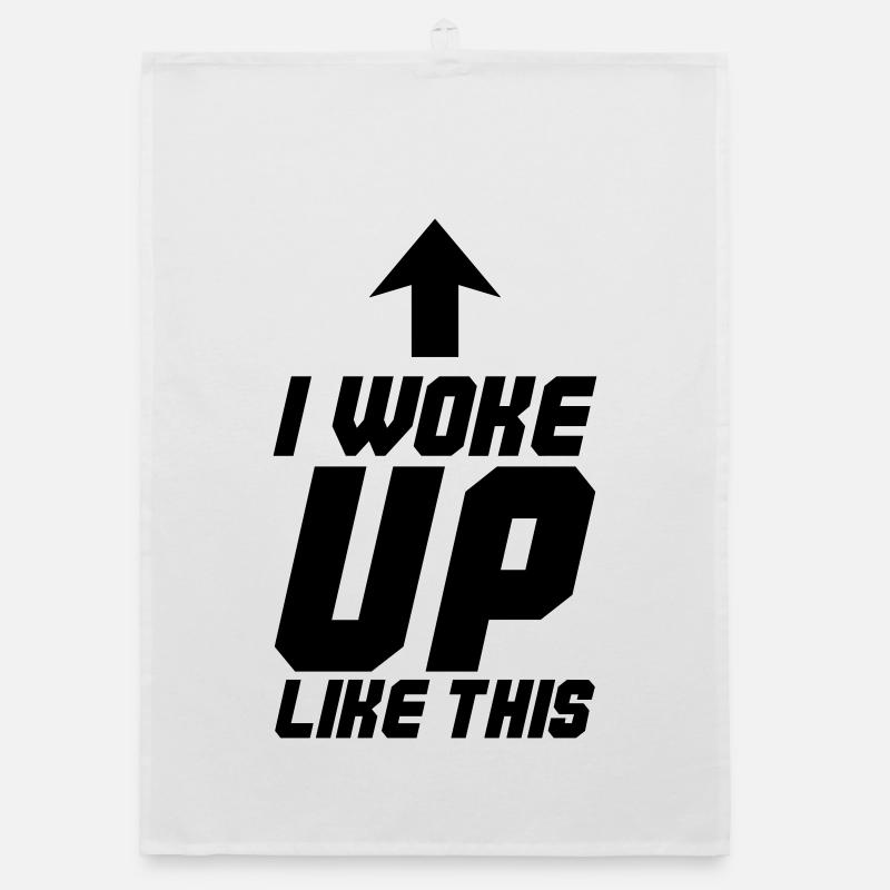 Je me suis réveillé comme ça Torchon bio