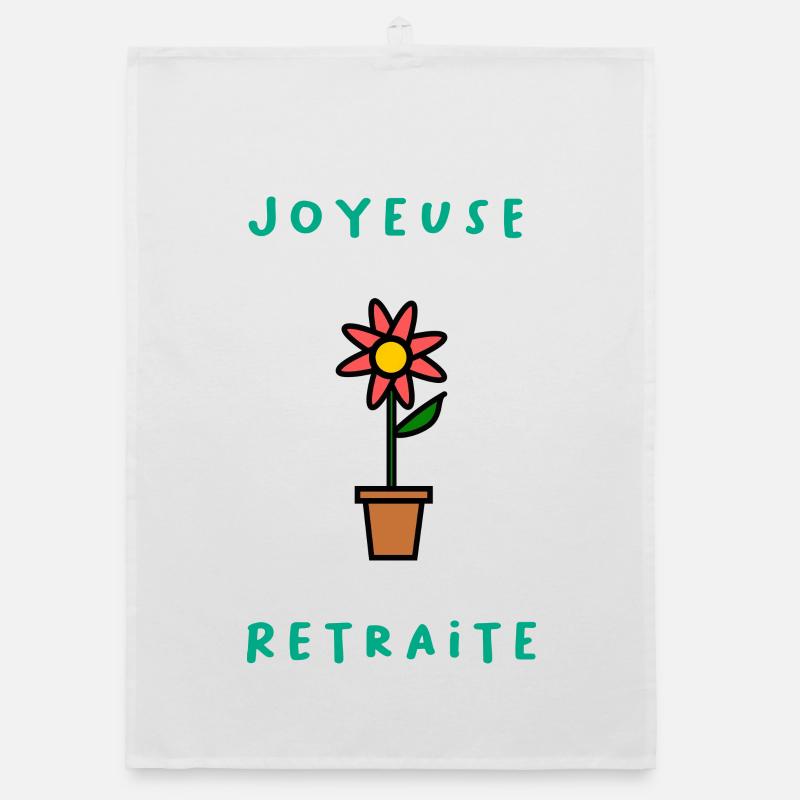 RETRAITE. BONNE RETRAITE. JOYEUSE RETRAITE. FLEUR - Torchon bio - blanc
