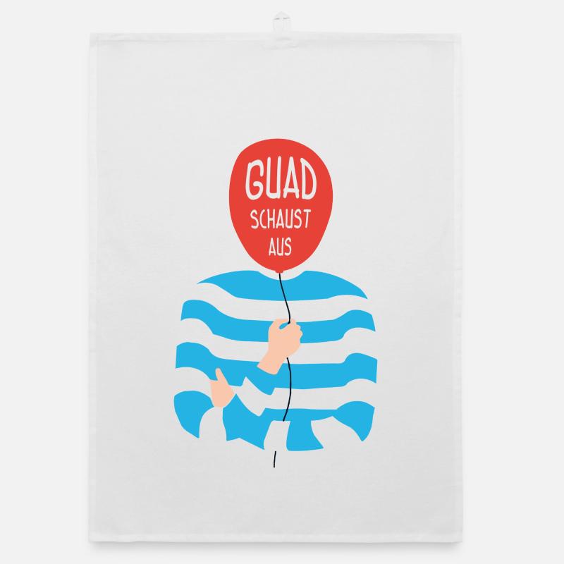 Guad schautst aus – Bavarian saying Organic dish towel