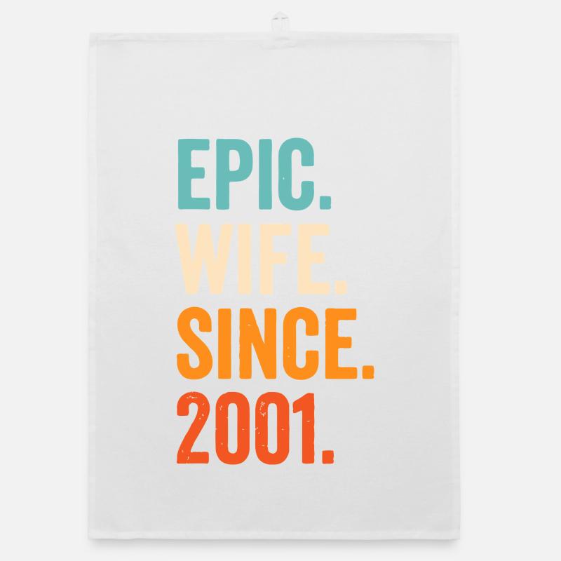 Epic Wife Since 2001 Organic dish towel