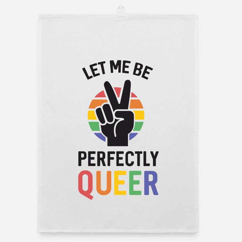 Pride Month - Let Me Be Perfectly Queer Organic dish towel