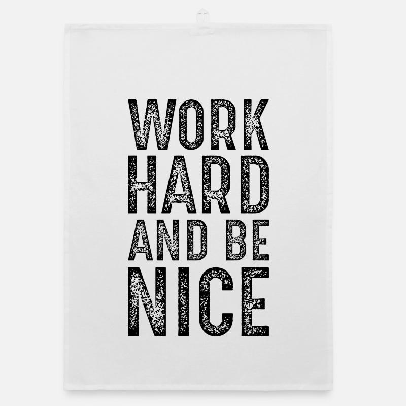 work hard and be nice Organic dish towel