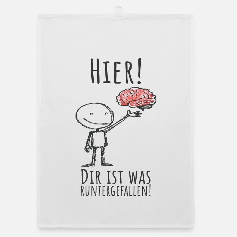 Something fell down for you - brain - saying Organic dish towel