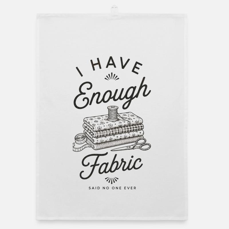 I Have Enough Fabric Organic dish towel