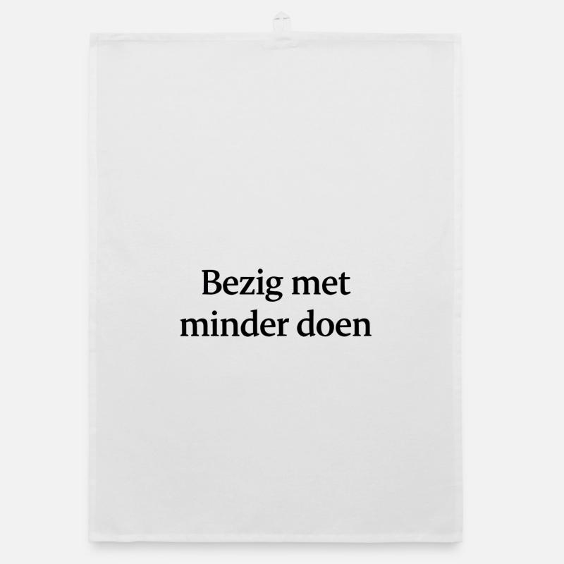 Doing less – Trendy Text Design Organic dish towel