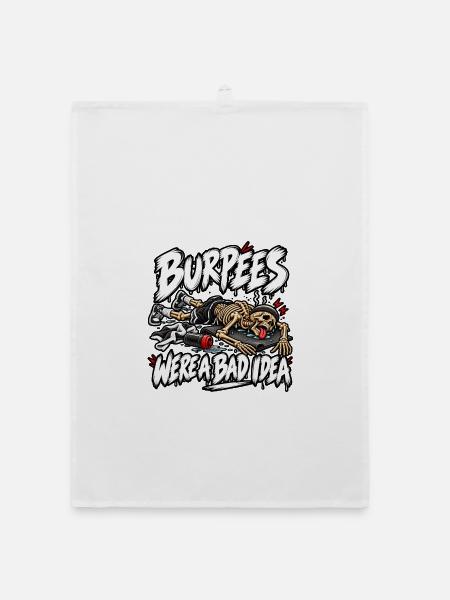 Burpees waren keine gute Idee - Organic Geschirrtuch - Weiß - Vorne