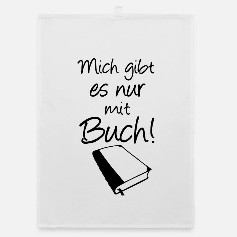 Buch Spruch Bücher Lesen Leser Geschenk - Organic Geschirrtuch - Weiß