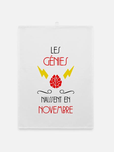 les génies naissent en Novembre - Naissance - HPI - Torchon bio - blanc - Devant