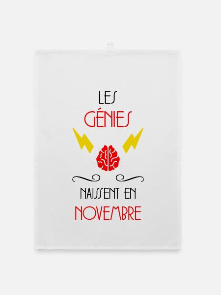 les génies naissent en Novembre - Naissance - Torchon bio - blanc - Devant