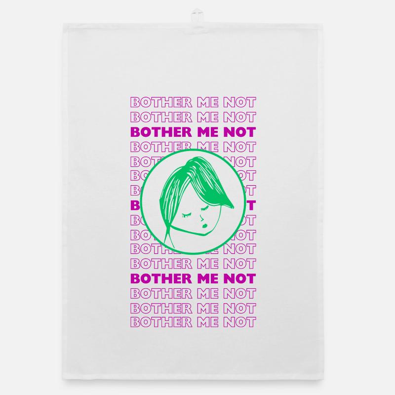 Bother Me Not – Minimal Sarcastic Design Organic dish towel