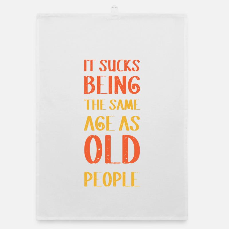 It sucks being old - Organic Geschirrtuch - Weiß