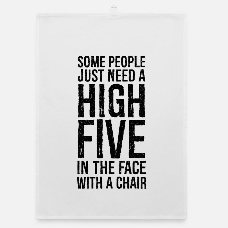 Some People Need A High Five Torchon bio