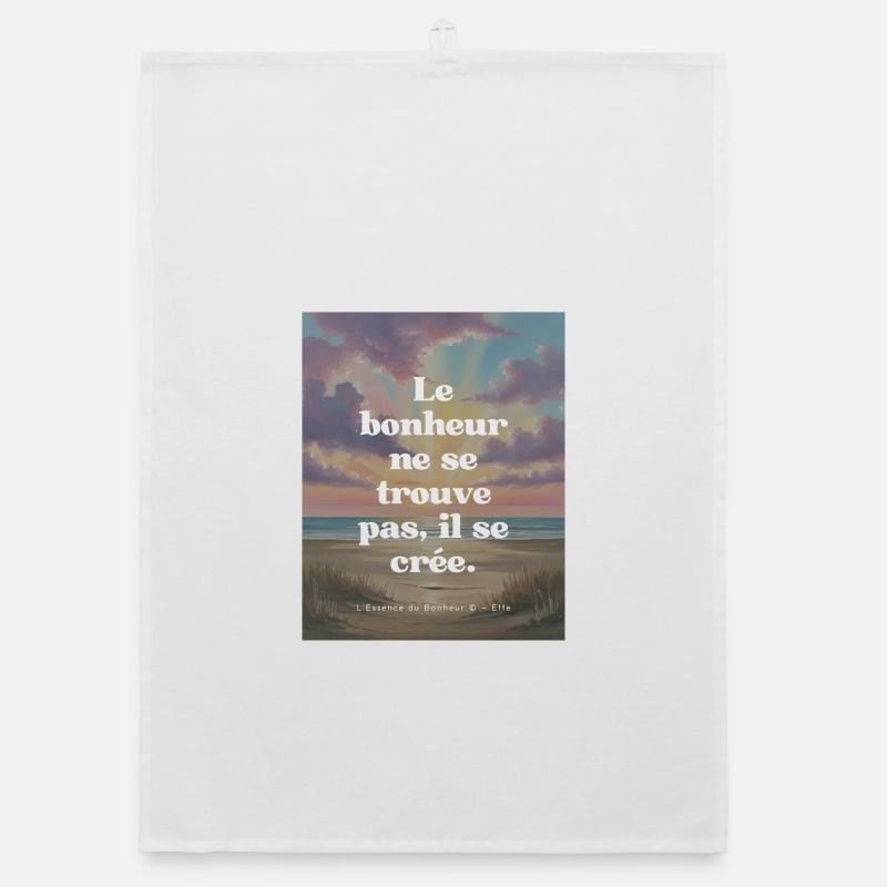 "Create your happiness" Organic dish towel