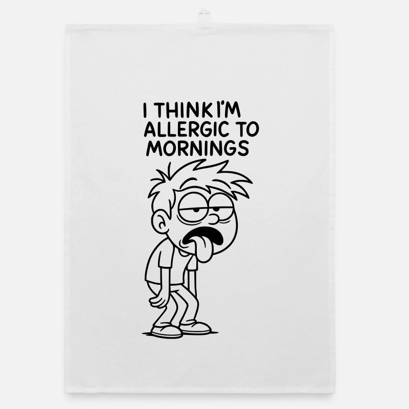 I think I'm allergic to mornings # Organic dish towel