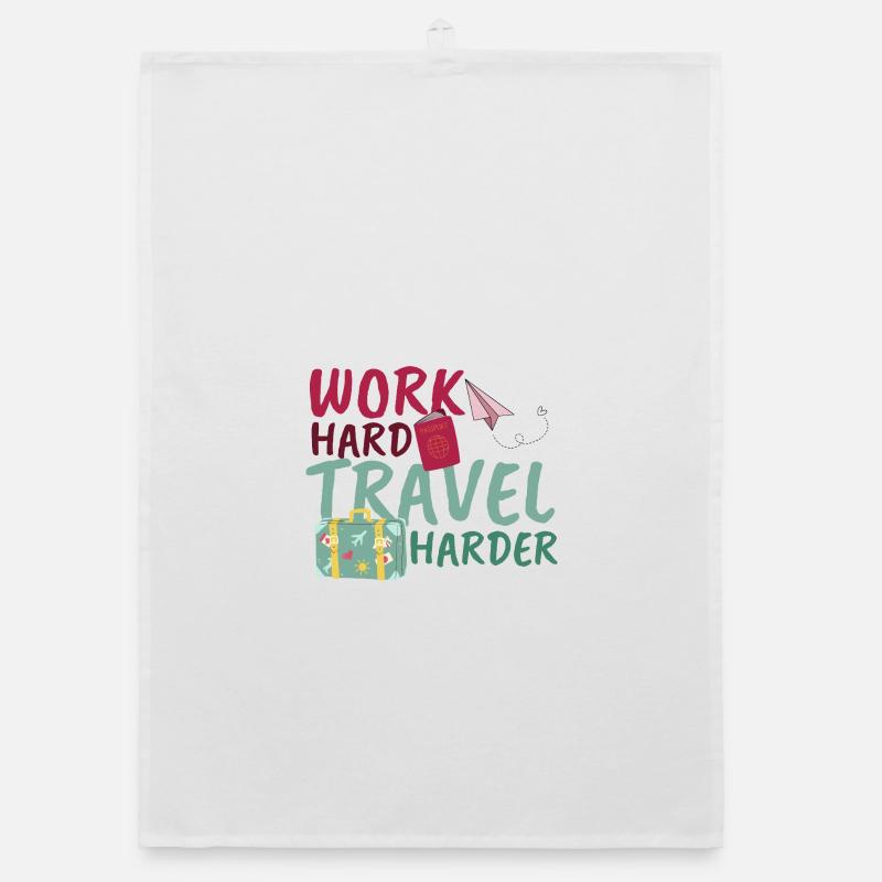 Work Hard Travel Harder Geschenk Geschenkidee Organic Geschirrtuch