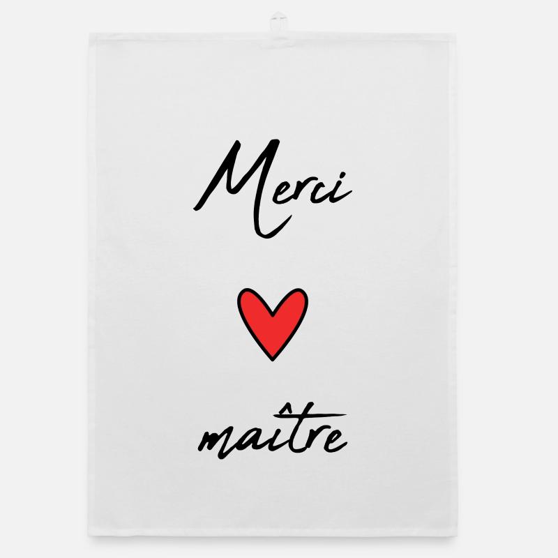 MAÎTRE. MAITRE. MERCI. MERCI MAÎTRE. MAITRE. COEUR Torchon bio
