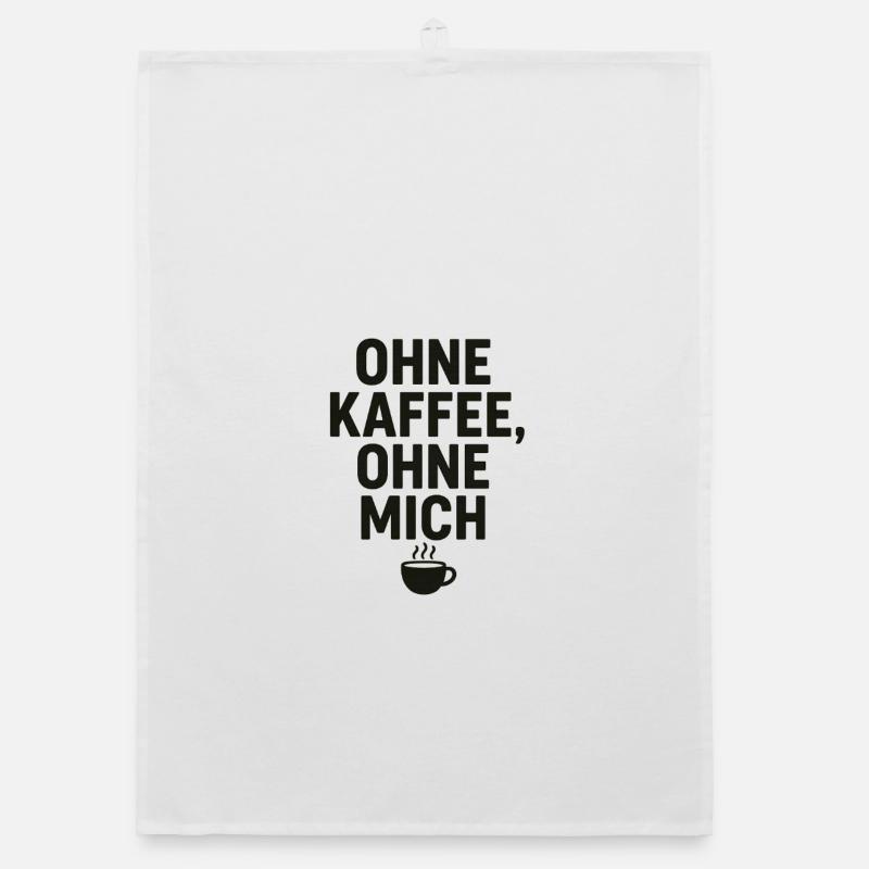 Sans café, sans moi Torchon bio