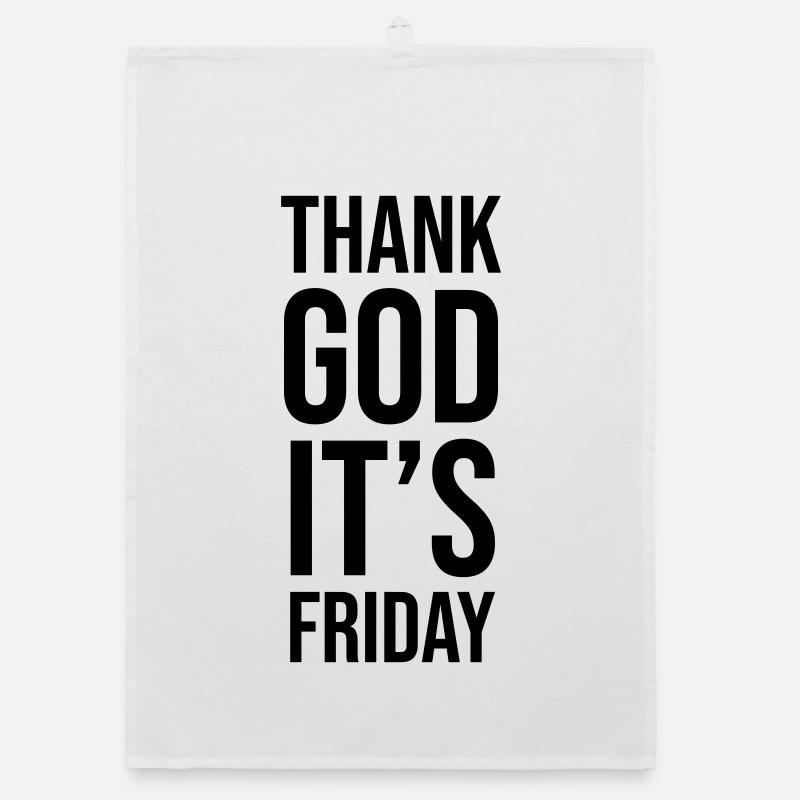 Thank God Its Friday Organic dish towel