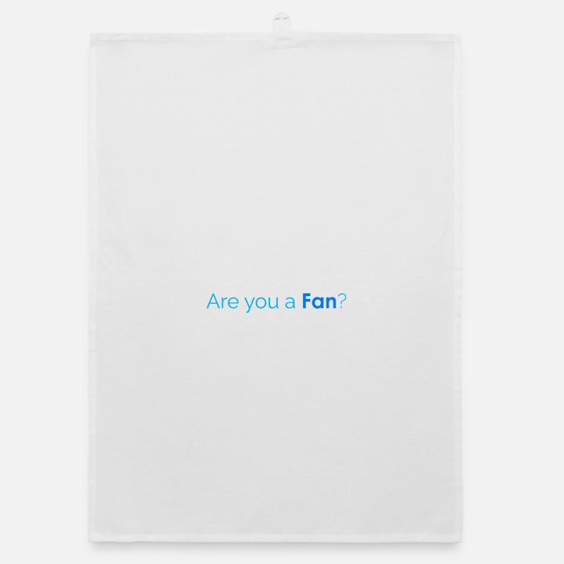 Sind Sie ein Fan? Organic Geschirrtuch