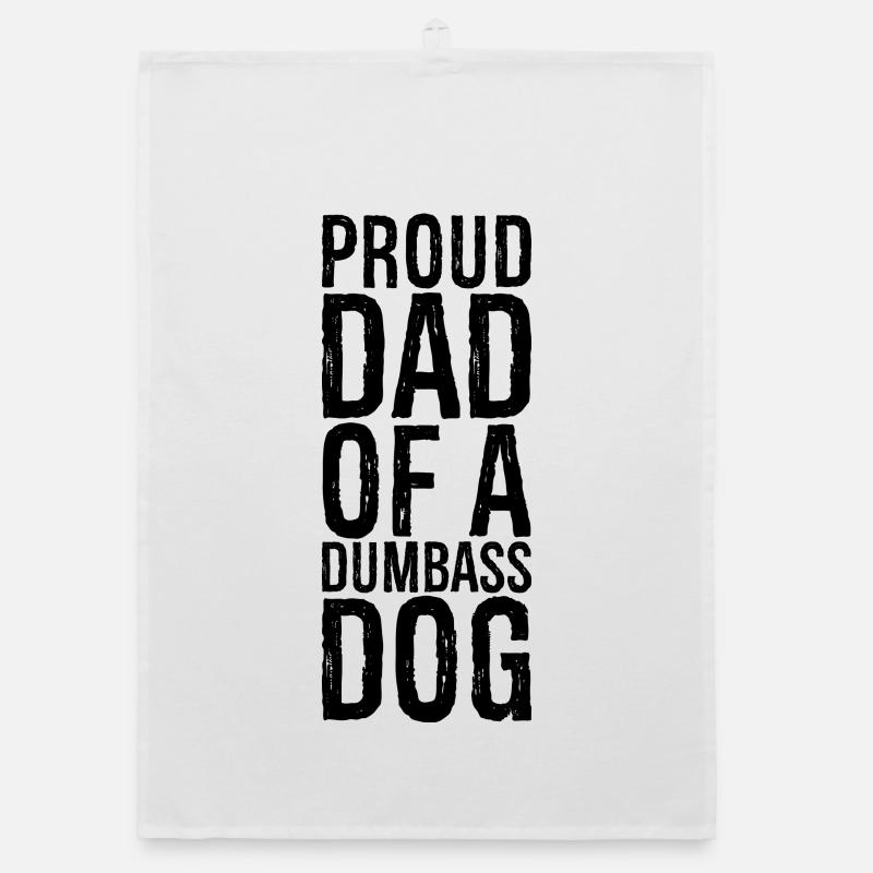 Fier papa d’un chien dumbass Torchon bio