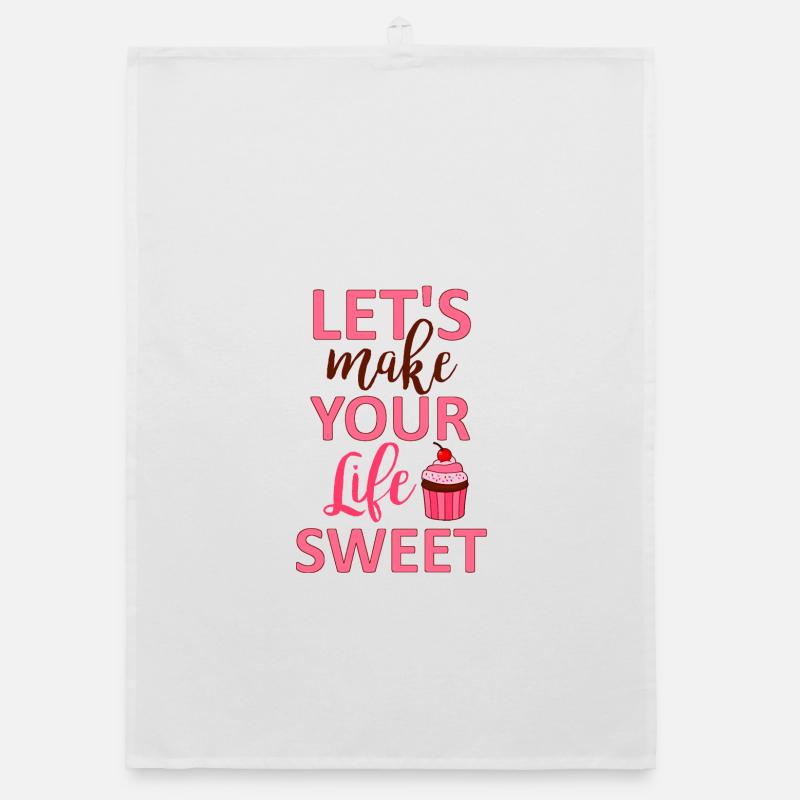 Let's make your life sweet Organic dish towel