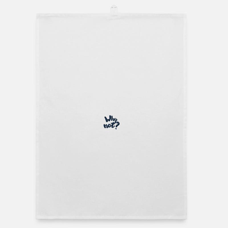 Why not? Embroidered Organic dish towel