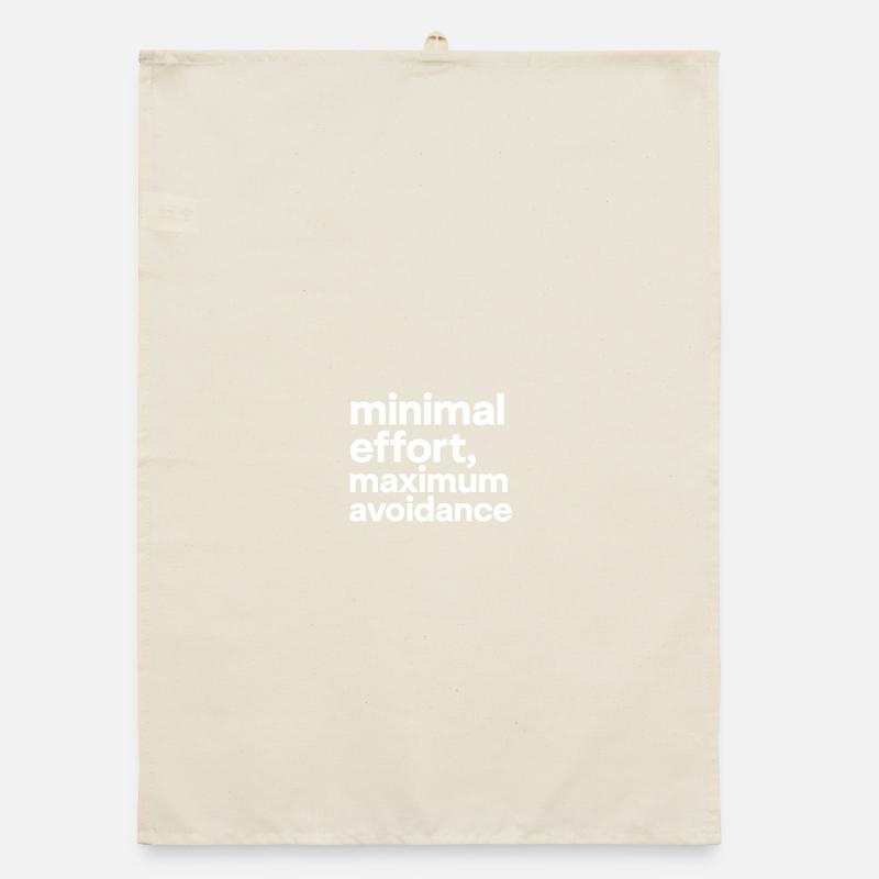 minimal effort maximum avoidance | Irony, Minimal Organic dish towel