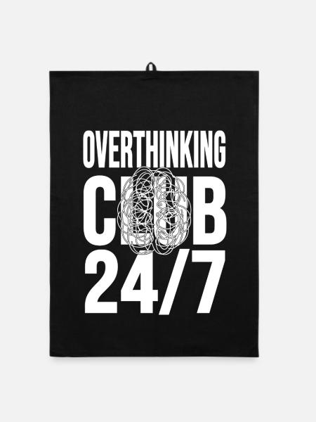 Overthinking Club 24/7 Mental Chaos - Organic dish towel - black - Front