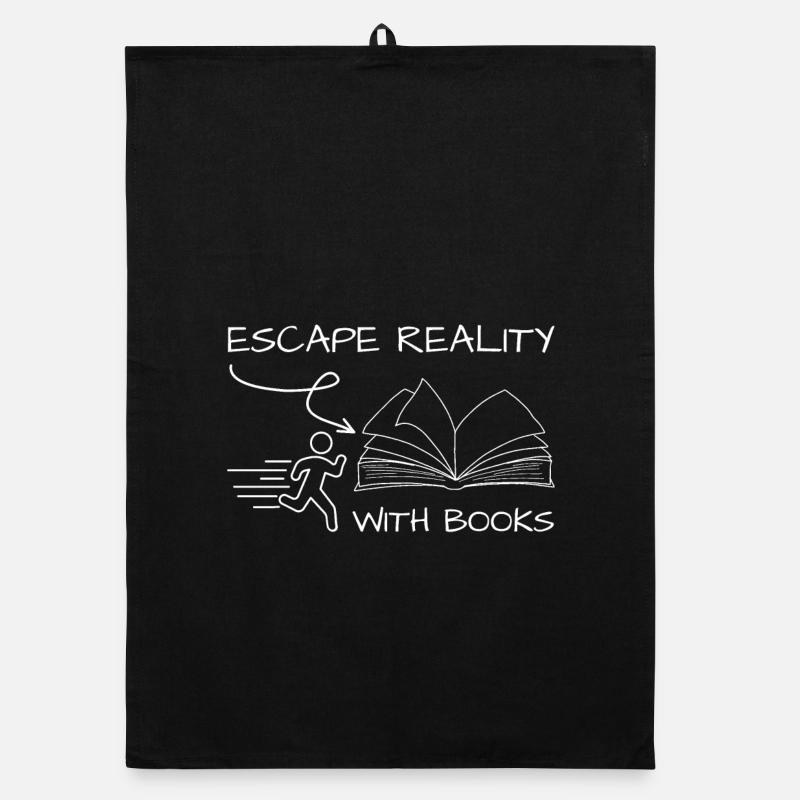 Escape from reality with books Bookworm Quote Organic dish towel