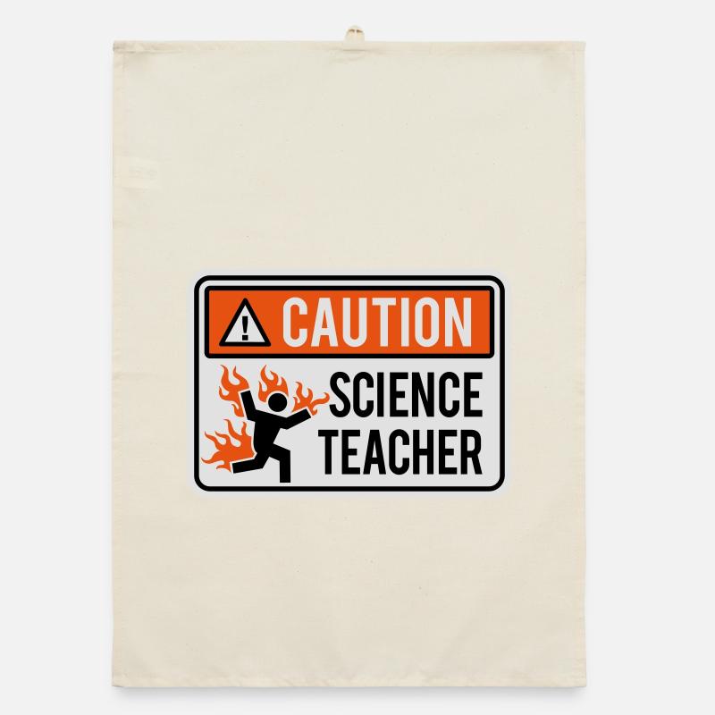 CAUTION, SCIENCE TEACHER - physics, chemistry, lab Organic dish towel