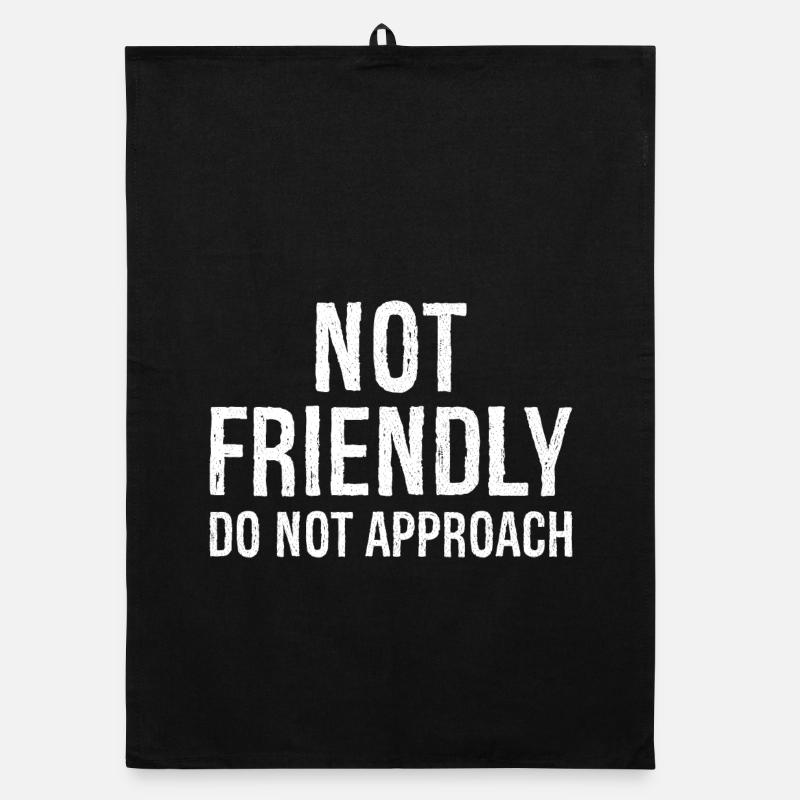 not friendly do not approach Torchon bio