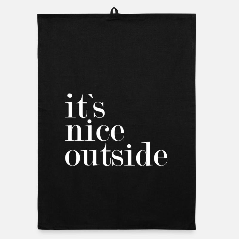 It's nice outside - Organic dish towel