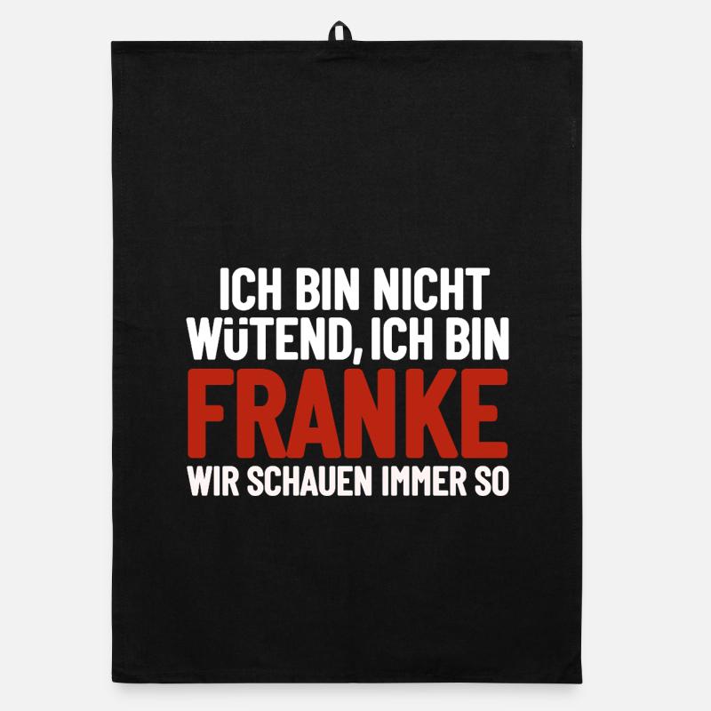 Ich bin nicht wütend - ich bin Franke Organic Geschirrtuch