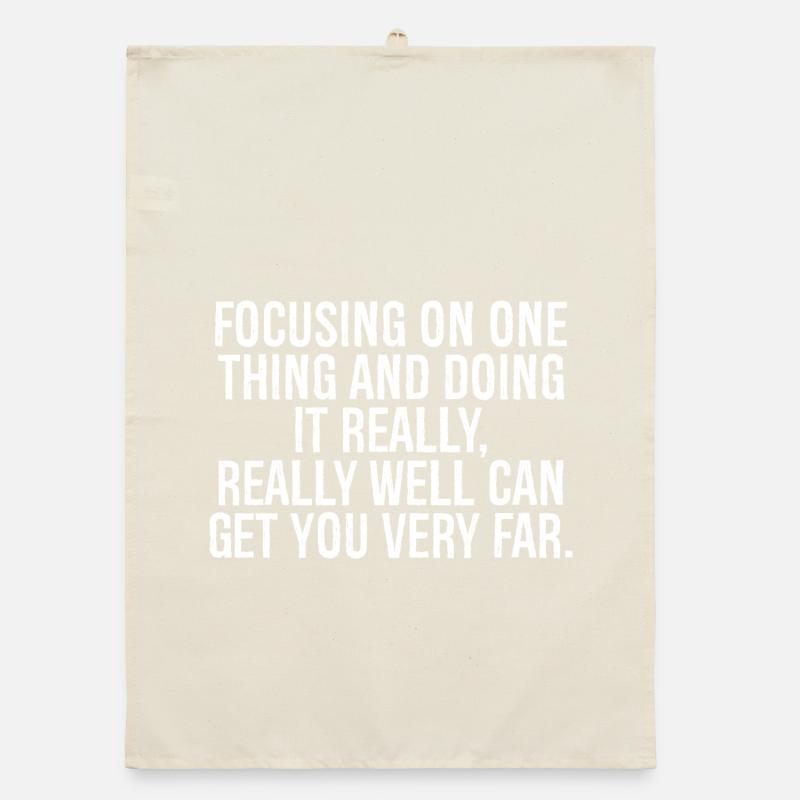 focusing on one thing and doing it really really Organic Geschirrtuch