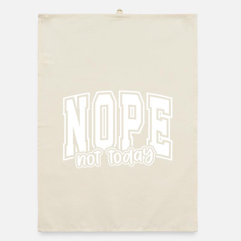 NOPE Not Today Typography Organic dish towel