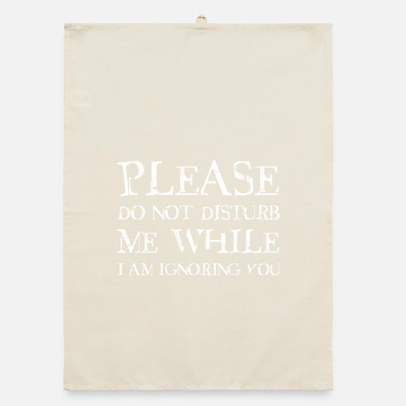 Please do not disturb me Organic dish towel