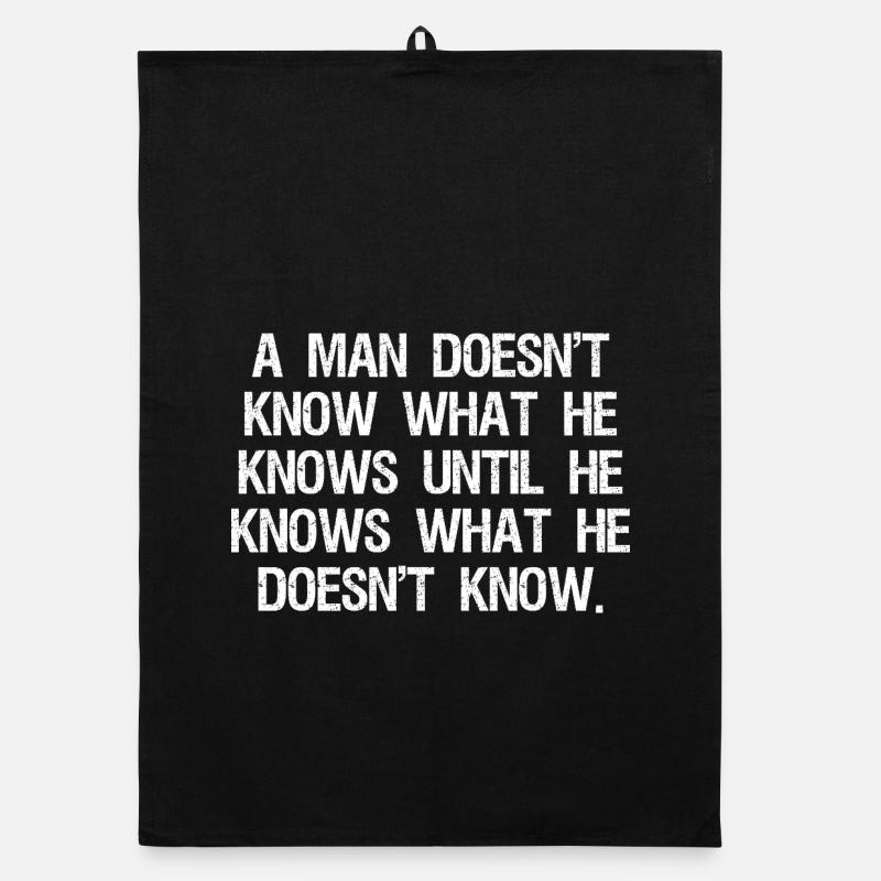 a man doesn't know what he knows until he Organic dish towel